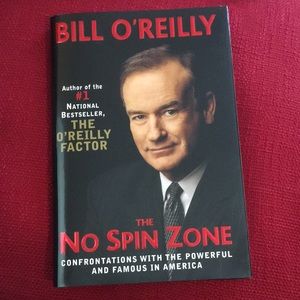 Bill O’Reilly hardcover book: THE NO SPIN ZONE